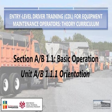 CDL_ELDT_Unit A_B 1.1.1 Orientation.pptx