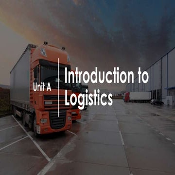Unit A_Introduction to Logistics_Topic 1.pdf