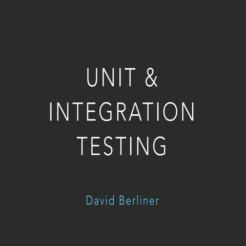 Unit and integration Testing | PDF | Web Development | Internet