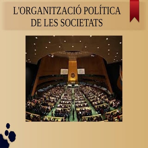 Unitat 1. l'organització política de les societats