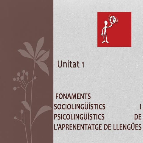 Unitat 1. fonaments sociolingüístics estiu 2012 resumit
