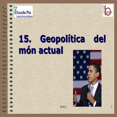 Unitat 15 geopolítica del món actual