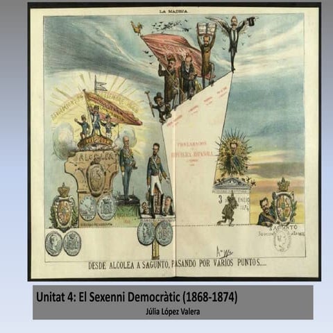 Unitat 4. el sexenni democràtic (1868 1874)