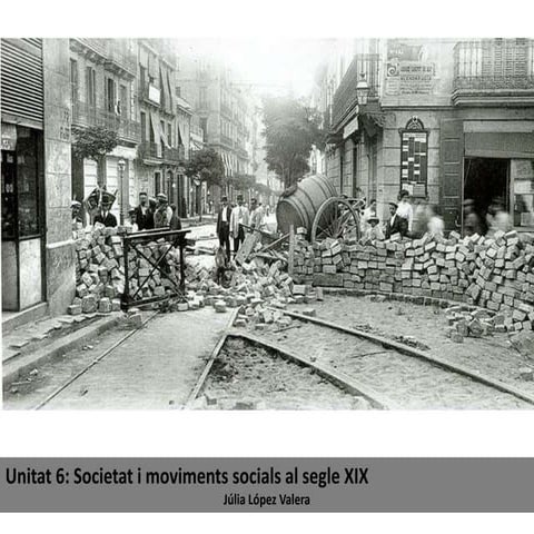 Unitat 6. societa i moviments socials al segle xix