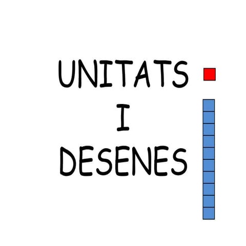 Unitats i desenes