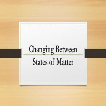 Unit c heat &amp; temperature notes(changes between states)