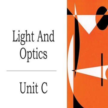 Unit c light and optics