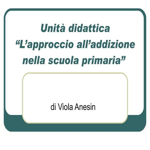 Unità Didattica Addizione