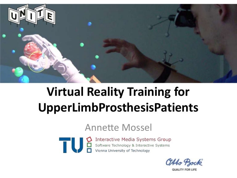 Virtual Reality Training for Upper Limb Prosthesis Patients