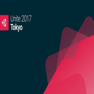 【Unite 2017 Tokyo】いかにして個人制作ゲームで生きてい...