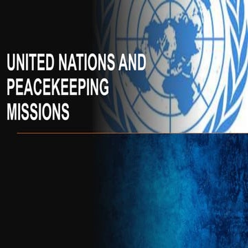 United Nations and Peacekeeping Operations.pptx