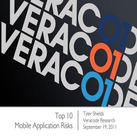 United Security Summit 2011 - Using the Mobile Top 10 as a Guide to Assessing...