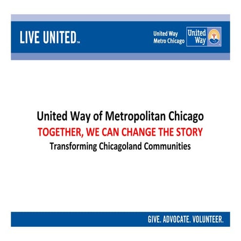 Building social infrastructure - United Way of Metropolitan Chicago