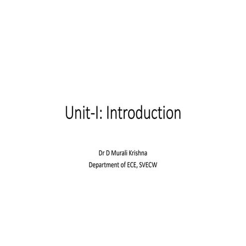 Unit I-1 Introduction.pdf IT GIVES ALL INTRODUCTION DETAILS OF ...