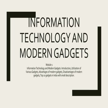 Information Technology and Modern Gadgets