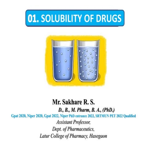 PHYSICAL PHARMACEUTICS; SOLUBILITY OF DRUGS; UNIT I.pdf