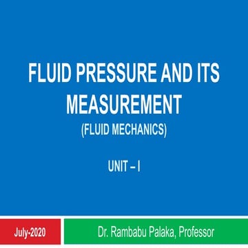 Fluid Mechanics - Fluid Pressure and its measurement
