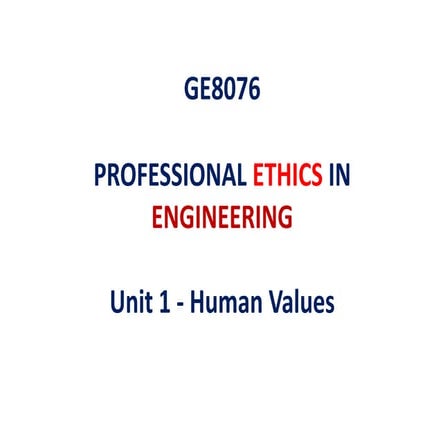 Unit I - Human Values.ppt