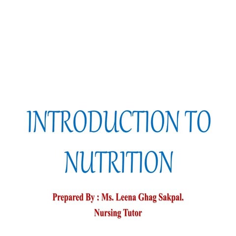  Introduction to Nutrition