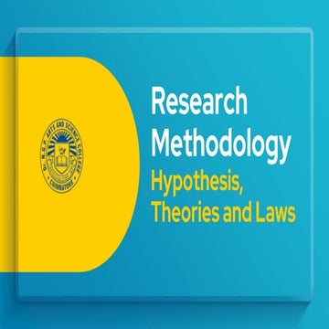 Hypothesis, Theories and Laws