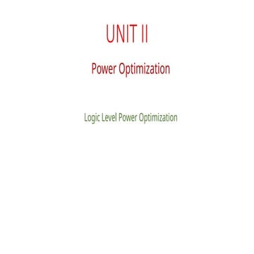 Low Power Techniques - optimization Methods