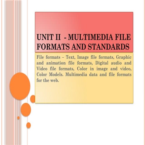 CS3352 - ANNA UNIVERSITY - MULTIMEDIA AND ANIMATION UNIT II