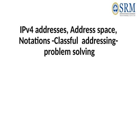 IPv4 addressing and subnetting | PPTX