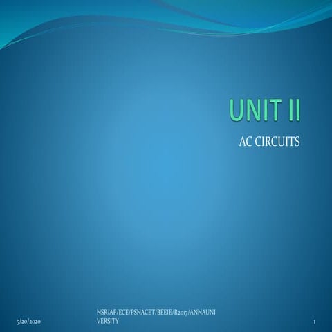 Unit ii ac circuits