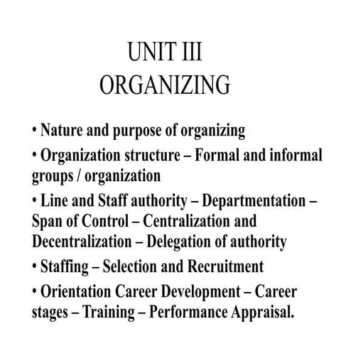 Unit III Organizing