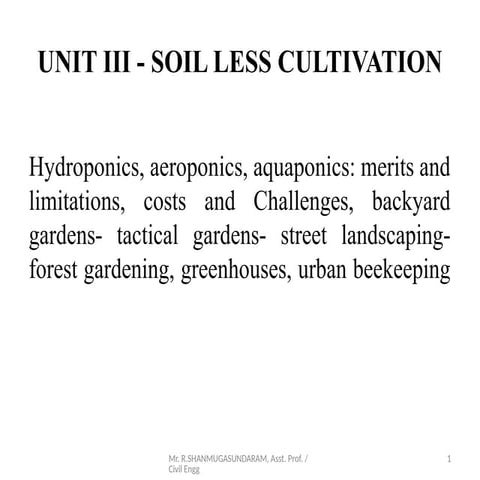 UNIT III - SOIL LESS CULTIVATION FOR UA.pptx