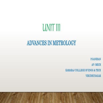 Unit iii (advances in metrology)