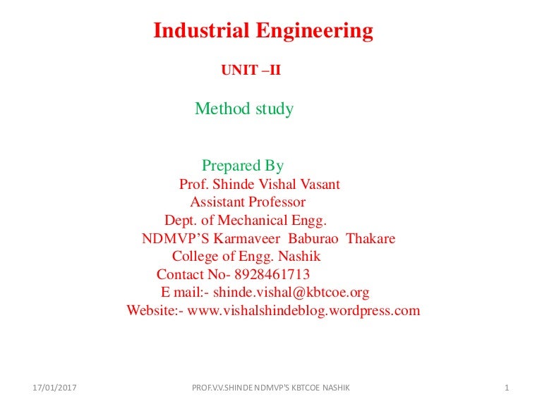 Industrial Engineering (Method Study and Work study)