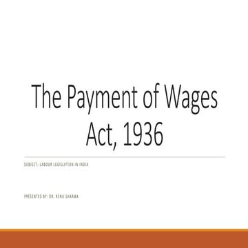 Payment of wages act ppt