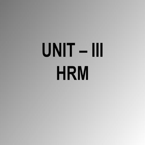Unit iii ppt  job analysis & recruitment