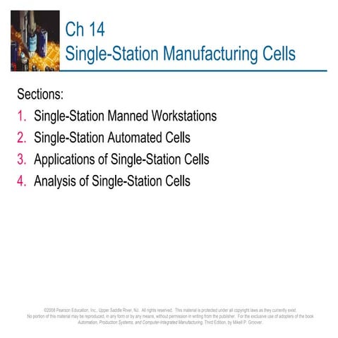 Single-Station Manufacturing Cells