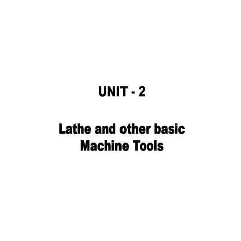 Lathe and other machine tools