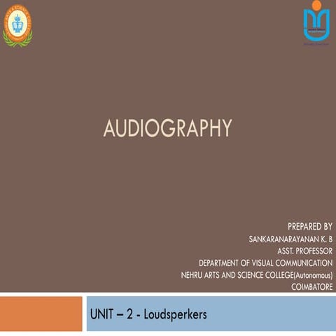 Loudspeaker-Types, designs, Application & Crossover