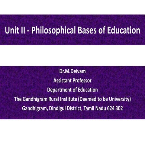Philosophical Bases of Education 