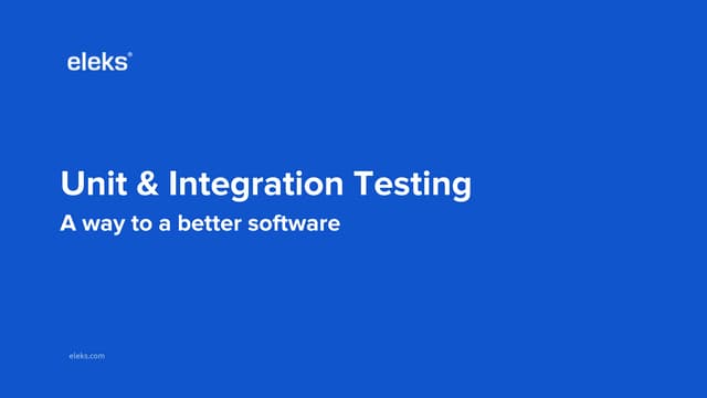 Unit & integration testing