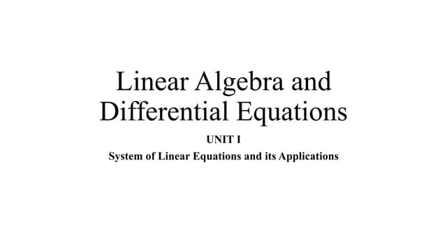 UNIT I System of Linear Equations.pdfUNIT I System of Linear Equations.pdf