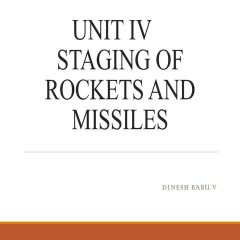 Unit iv - Rockets and Misiles