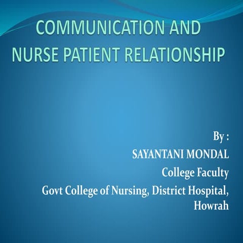 Communication and Nurse Patient Relationship.pptx