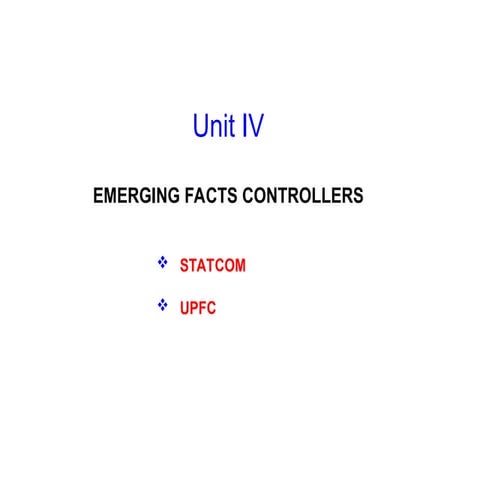 EMERGING FACTS DEVICE CONTROLLERS Unit IV.ppt