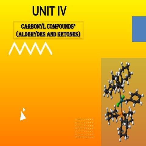 unitiv- carbonyl compounds structure and uses.pptx