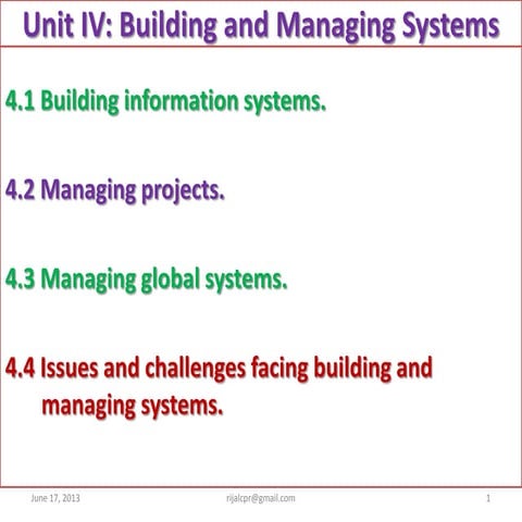 Unit iv building and managing systems