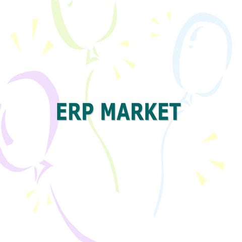 ERP MARKET document file for students .ppt