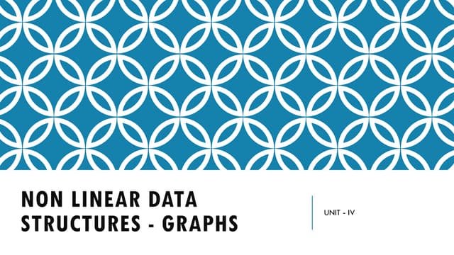 UNIT IV NON LINEAR DATA STRUCTURES - GRAPH.pptx