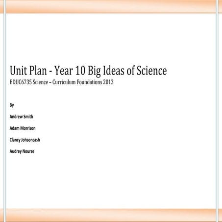 Unit Plan - Year 10 - Big Ideas of Science
