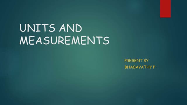 Units and measurements - Basic SI units