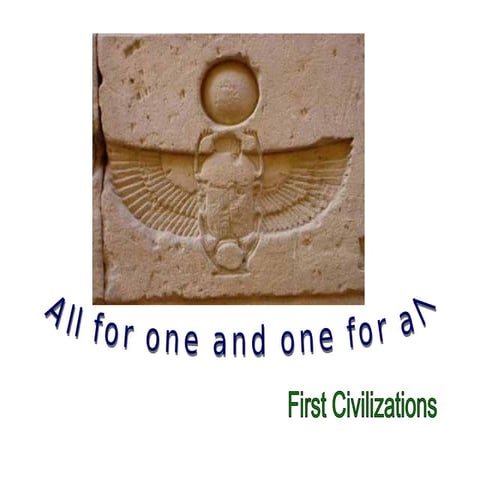 Unit six Las primeras civilizaciones